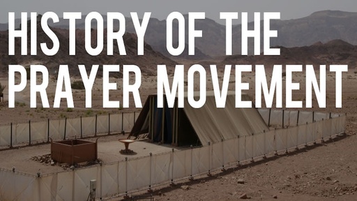 History of the Prayer Movement (Course Book)